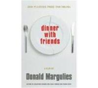 Dinner With Friends Donald Margulies (Auteur)