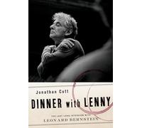 Dîner avec Lenny – la dernière longue interview de Leonard Bernstein – Oxford University Press