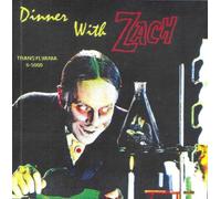 DINNER WITH ZACH
