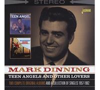 Dinning, Mark - Teen Angels & Other. [Import]
