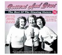 Dinning Sisters - Buttons and Bows - the Best of the Dinning Sisters