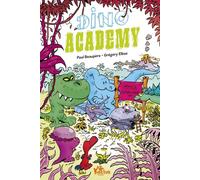 Dino Academy - Paul Beaupère - Fleurus - broché - Roman junior