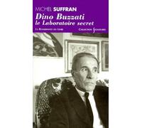 Dino Buzzati. Le Laboratoire Secret