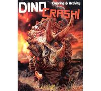 Dino Crash - Coloring & Activity Book
