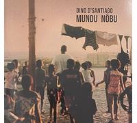 Dino D'Santiago - Mundu Nobu [Import]