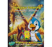 Dino Explorer: Learn About Dinosaurs / Aprende sobre los dinosaurios: Education Book / Libro Educativo