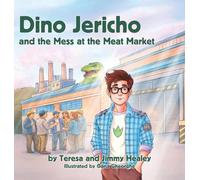 Dino Jericho and the Mess at the Meat Market