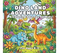 Dino Land Adventures: Cute Dinosaur Coloring Book