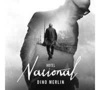 DINO MERLIN - Hotel Nacional, Album 2014