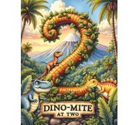 Dino-Mite at Two Dinosaur 2nd Birthday Party Guest Book: Sign-In Book for 200 Guests | Wishes, Messages & Photo Pages | Party Decor Notes + Gift Log | Cute Keepsake Memory Book for Toddlers
