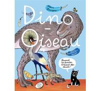 Dino-Oiseau. Quand les poules avaient des dents - Fleur Daugey - Actes Sud Jeunesse - cartonné - Document jeunesse