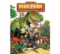 Dino Park - tome 01 Bloz (Dessinateur), Arnaud Plumeri (Auteur)