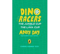 Dino Racers: The Jungle Cup and the Lava Cup: Enjoy two roarsome stories in one book from the bestselling children's TV star
