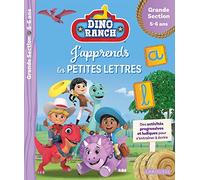 DINO RANCH - J'apprends les petites lettres - Grande Section