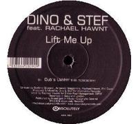 DINO & STEF / LIFT ME UP