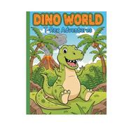 Dino World: T-Rex Adventures: Dinosaur Coloring Book for Kids | Jurassic T-Rex Coloring Pages for Boys & Girls