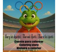 Dino y los deportes: Guía divertida y para colorear sobre los deportes