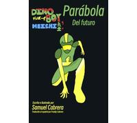 DinoBoy Heishi: Parabola del Futuro