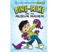 DinoMike and the Museum Mayhem by Franco Franco (Auteur)