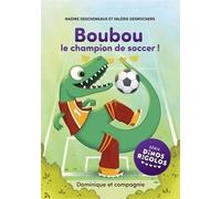 Dinos Rigolos - Boubou Le Champion De Soccer