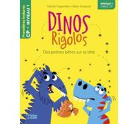 Dinos rigolos - Des petites bêtes sur la tête: Niveau 1, début CP