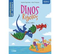 Dinos Rigolos - Dino, Vole ! - Niveau 2 Milieu Cp