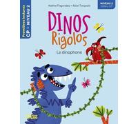 Dinos Rigolos - Le Dinophone - Niveau 2, Milieu Cp