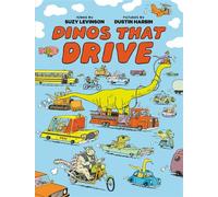 Dinos That Drive - Suzy Levinson - Tundra Books - ebook (ePub) - Livre