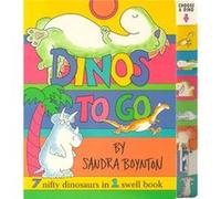 Dinos to Go 7 Nifty Dinosaurs in 1 Swell Book by Sandra Boynton Sandra Boynton (Auteur)