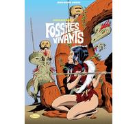 Dinosaur Bop T8 - Fossiles vivants