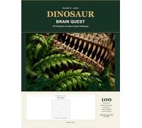 Dinosaur Brain Quest: 100 Prehistoric Puzzles & Brain Challenges