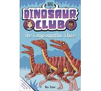 Rex Stone – Dinosaur Club: The Compsognathus Chase – Broché (anglais)