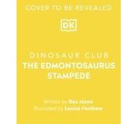 Dinosaur Club: The Edmontosaurus Stampede