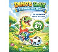 Dinosaur Coloring Book for Kids Ages 4-7: Big Dino Coloring Pages: Dino Coloring Book for Boys and Girls | Large Jumbo Format | Single-Sided Pages | Fun Dinosaur Facts | Cute and Easy Designs