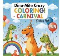 Dinosaur Coloring Book for Kids Ages 4-9: ABC Alphabet, Triceratops & Cute Dino: 30+ Fun and Easy Pages: Birthday Party, Valentine, Easter, Football, ... Designs, Single-Sided Sheets.