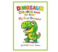 Dinosaur Coloring Book for Kids: My First Dinosaur