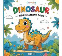 Dinosaur Coloring Book for Toddlers, adorable for your young dino lover: Big and Simple Dinosaur Pictures for Toddlers and Kids Ages 1-4 | Fun Prehistoric Coloring Book with Cute Dinosaurs
