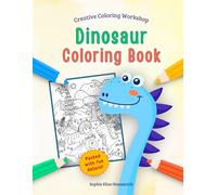 Dinosaur Coloring Book: Over 30 detailed dinosaur coloring pages in an adventurous prehistoric world for kids ages 8+