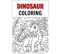Dinosaur Coloring: Learning Dinosaurs by Coloring!