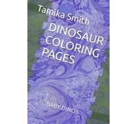 DINOSAUR COLORING PAGES: BABY DINOS