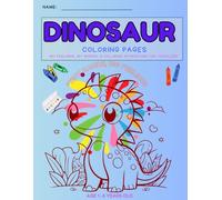 Dinosaur Colouring Book : My Feelings, My Words: A Colouring Adventure for Toddlers": Colouring Pages