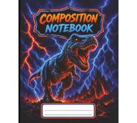 Dinosaur Composition Notebook: T-Rex, for Boys, 110 Pages, Wide Ruled, Orange and Blue, 7.5x9.25 Size, Neon