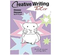 Dinosaur Discovery: Brush Up On Your Writing Skills (9-13 Years): Creative Writing Tutor
