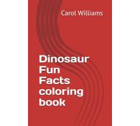 Dinosaur Fun Facts coloring book
