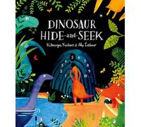 Dinosaur Hide-and-Seek: A Prehistoric Search-and-Find Picture Book