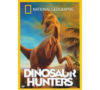 Dinosaur Hunters (National Geographic)