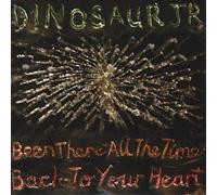 Dinosaur Jr. - Been There All The Time/Back to Y [Import]