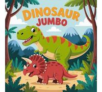 Dinosaur Kids Coloring Book | My First Big Dinosaur Coloring Book for Kids Ages 1-4 | Jumbo Dinosaur Book for Kids