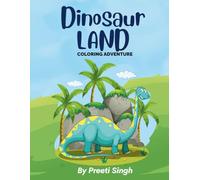 DINOSAUR LAND: A COLORING ADVENTURE