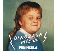 Dinosaur Pile-Up - Peninsula (EP) [Import]